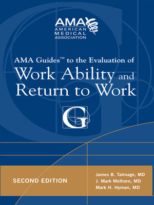 cover image of AMA Guide to the Evaluation of Work Ability and Return to Work